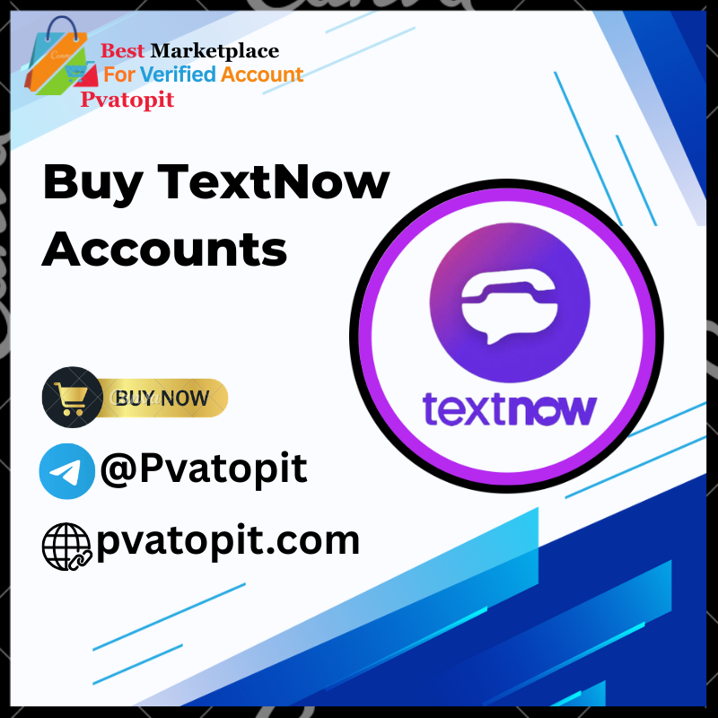 Buy TextNow Accounts